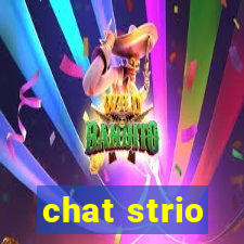 chat strio